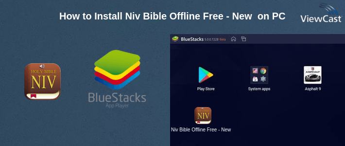 How to Install Niv Bible Offline Free - New International Version on PC How to Install Niv Bible Offline Free - New International Version on PC