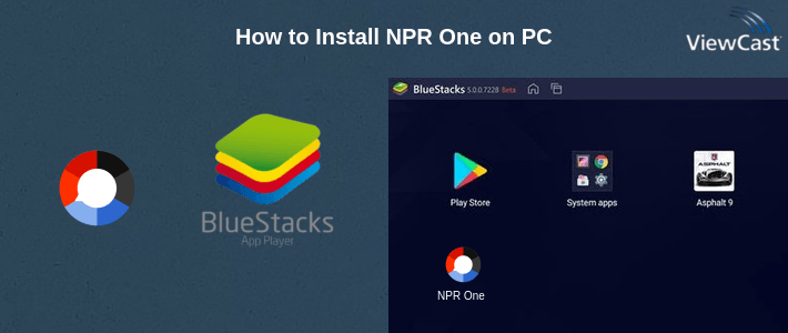 How to Install NPR One on PC
