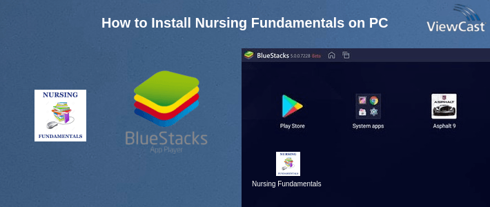 How to Install Nursing Fundamentals on PC