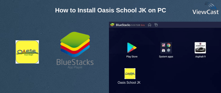How to Install Oasis School JK on PC