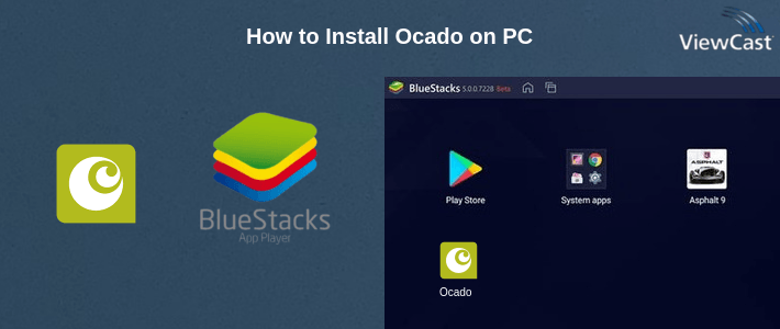 How to Install Ocado on PC