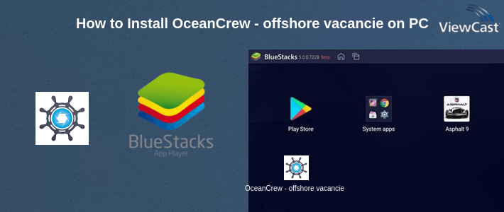 How to Install OceanCrew - offshore vacancies on PC