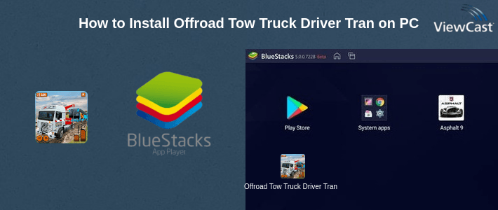 How to Install Offroad Tow Truck Driver Transport Truck Simulator on PC