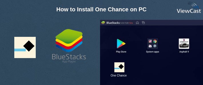 How to Install One Chance on PC