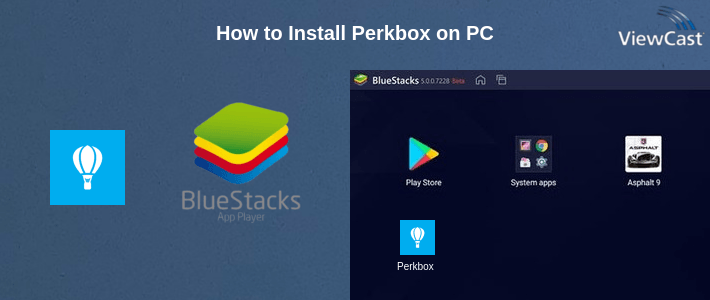 How to Install Perkbox on PC How to Install Perkbox on PC