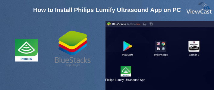 How to Install Philips Lumify Ultrasound App on PC