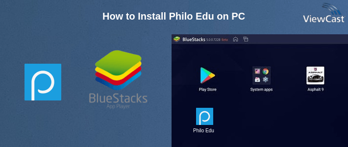 How to Install Philo Edu on PC