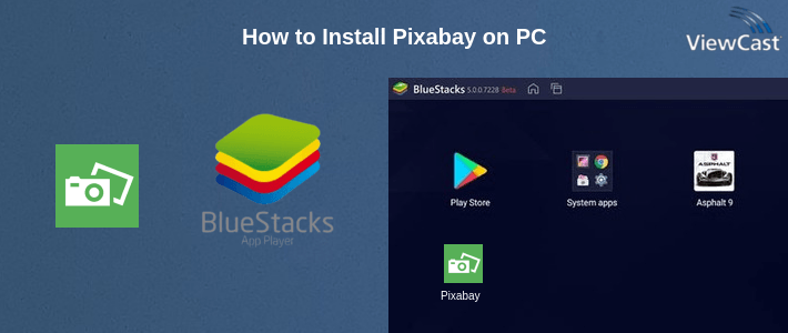 How to Install Pixabay on PC