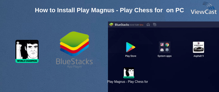 How to Install Play Magnus - Play Chess for Free on PC