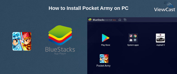 How to Install Pocket Army on PC