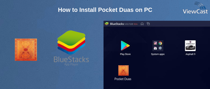 How to Install Pocket Duas on PC