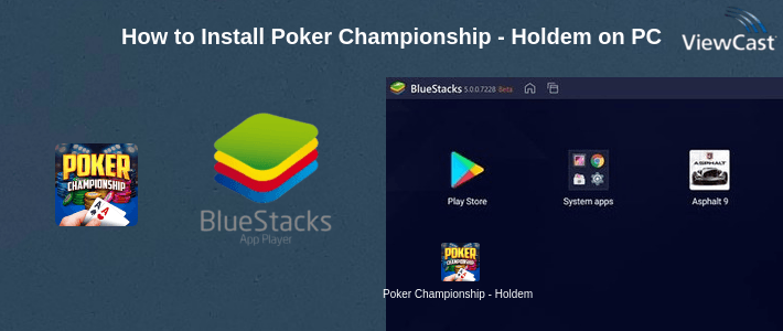How to Install Poker Championship - Holdem on PC