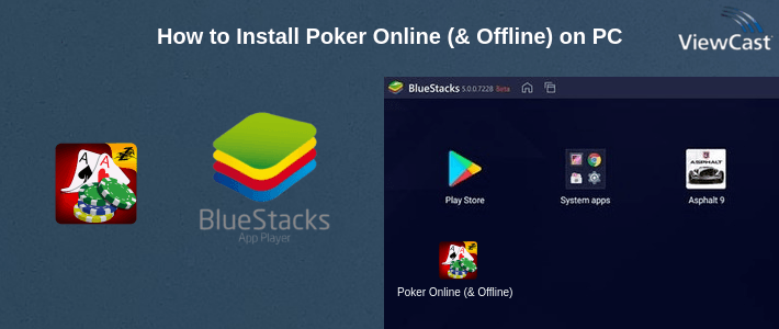 How to Install Poker Online (& Offline) on PC