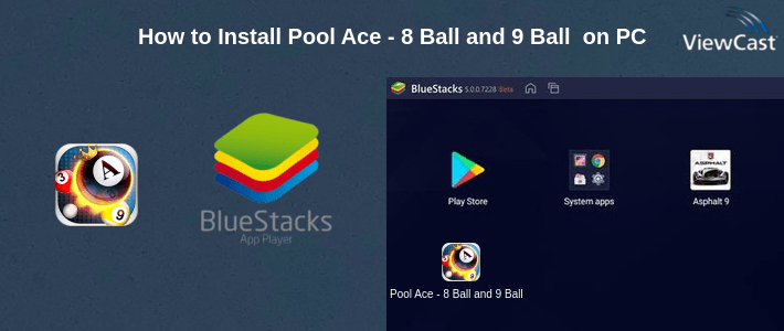 How to Install Pool Ace - 8 Ball and 9 Ball Game on PC How to Install Pool Ace - 8 Ball and 9 Ball Game on PC