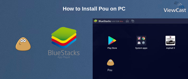 How to Install Pou on PC