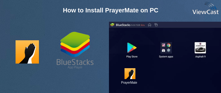 How to Install PrayerMate on PC How to Install PrayerMate on PC