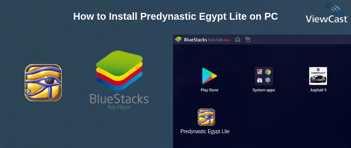 How to Install Predynastic Egypt Lite on PC