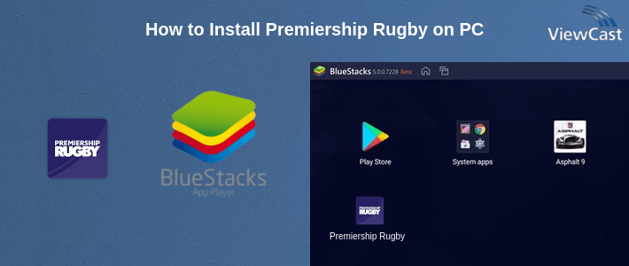 How to Install Premiership Rugby on PC
