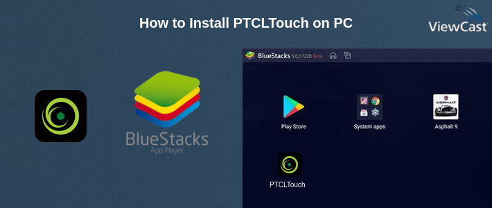 How to Install PTCLTouch on PC