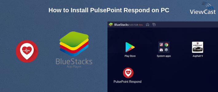 How to Install PulsePoint Respond on PC