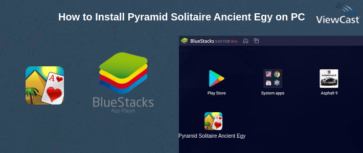 How to Install Pyramid Solitaire Ancient Egypt on PC