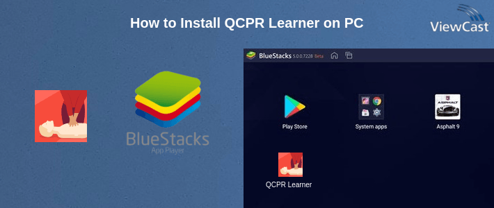 How to Install QCPR Learner on PC