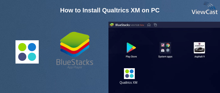 How to Install Qualtrics XM on PC