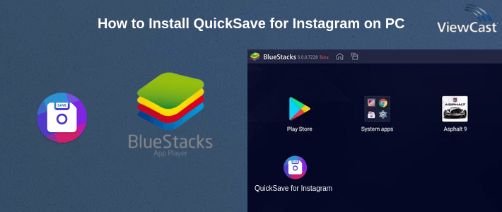 How to Install QuickSave for Instagram on PC