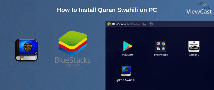 How to Install Quran Swahili on PC How to Install Quran Swahili on PC