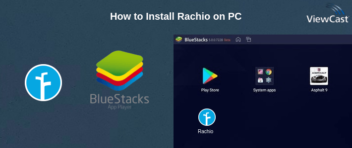 How to Install Rachio on PC