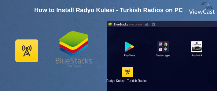 How to Install Radyo Kulesi - Turkish Radios on PC
