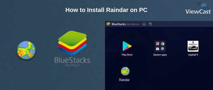 How to Install Raindar on PC