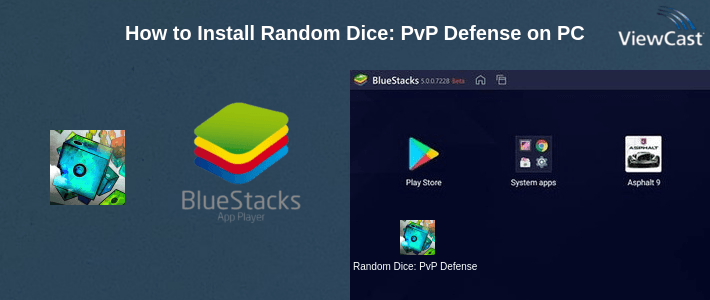 How to Install Random Dice: PvP Defense on PC
