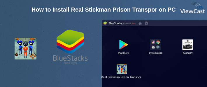 How to Install Real Stickman Prison Transport on PC How to Install Real Stickman Prison Transport on PC
