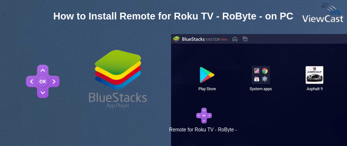 How to Install Remote for Roku TV - RoByte - Control on PC