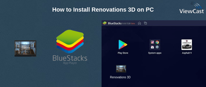 How to Install Renovations 3D on PC