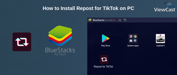 How to Install Repost for TikTok on PC