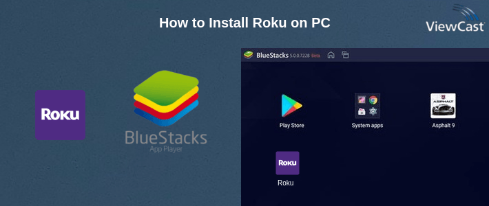 Download Roku for PC / Windows / Computer