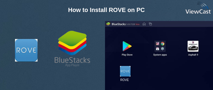 How to Install ROVE on PC