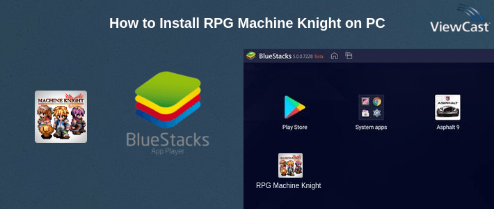 How to Install RPG Machine Knight on PC