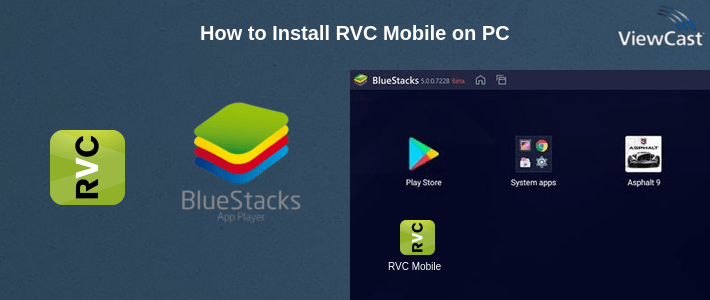 How to Install RVC Mobile on PC