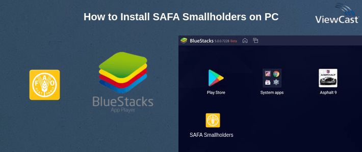 How to Install SAFA Smallholders on PC