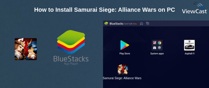 How to Install Samurai Siege: Alliance Wars on PC