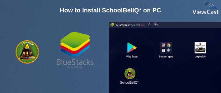 How to Install SchoolBellQ* on PC