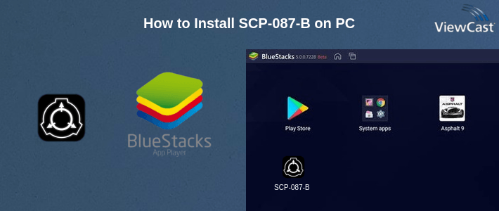 How to Install SCP-087-B on PC
