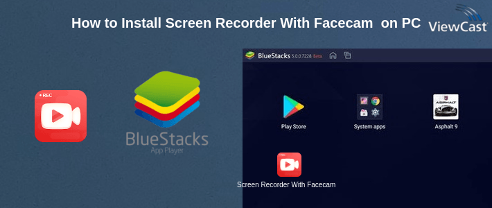 How to Install Screen Recorder With Facecam & Audio, Video Editor on PC
