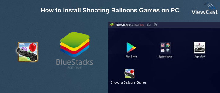 How to Install Shooting Balloons Games on PC