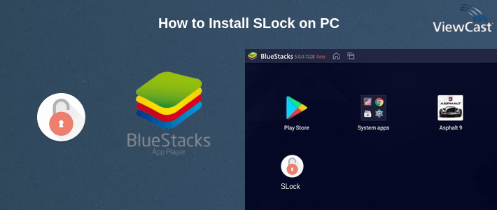 How to Install SLock on PC How to Install SLock on PC
