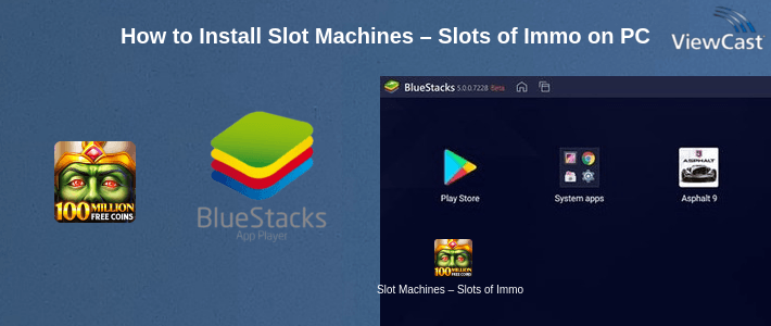 How to Install Slot Machines – Slots of Immortality™ Free Pokies on PC