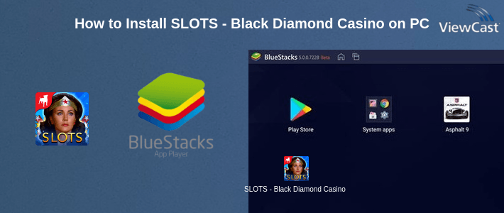 How to Install SLOTS - Black Diamond Casino on PC